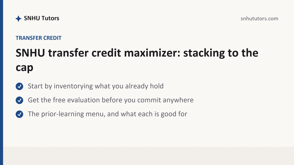 SNHU transfer credit maximizer: stacking to the cap, a SNHU student guide, from SNHU Tutors